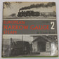 European Narrow Gauge Steam vol.1 & 2 Hardcover Book By D. Trevor Rowe VG