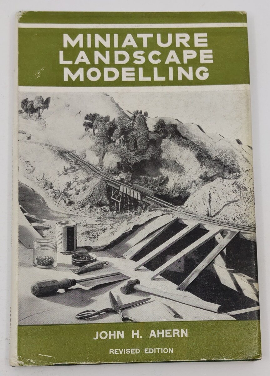 Miniature Landscape Modelling Hardcover Book John H. Ahern VG