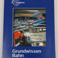 Grundwissen Bahn Paperback Book EX