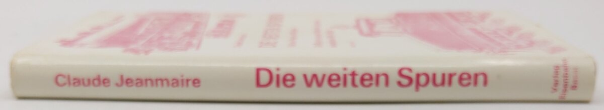 Die Weiten Spuren., Railway Models of Marklin. Hardcover Book By Jeanmarie C. VG