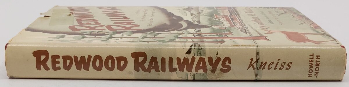 Redwood Railways Hardcover Book By Gilbert H. Kneiss