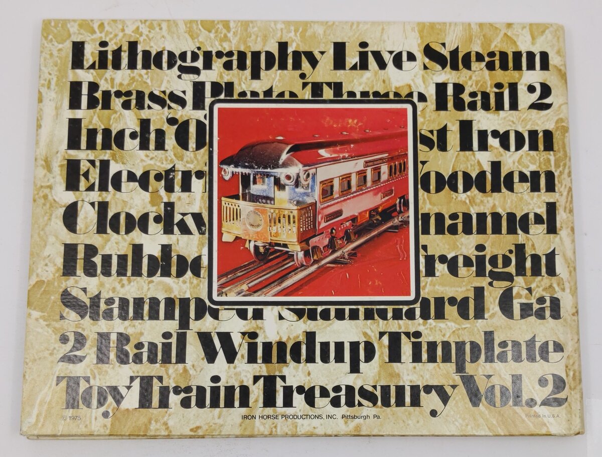 Toy Train Treasury Vol. 2 Hardcover Book By Frank C. Hare, James J. Burke,Jr. EX