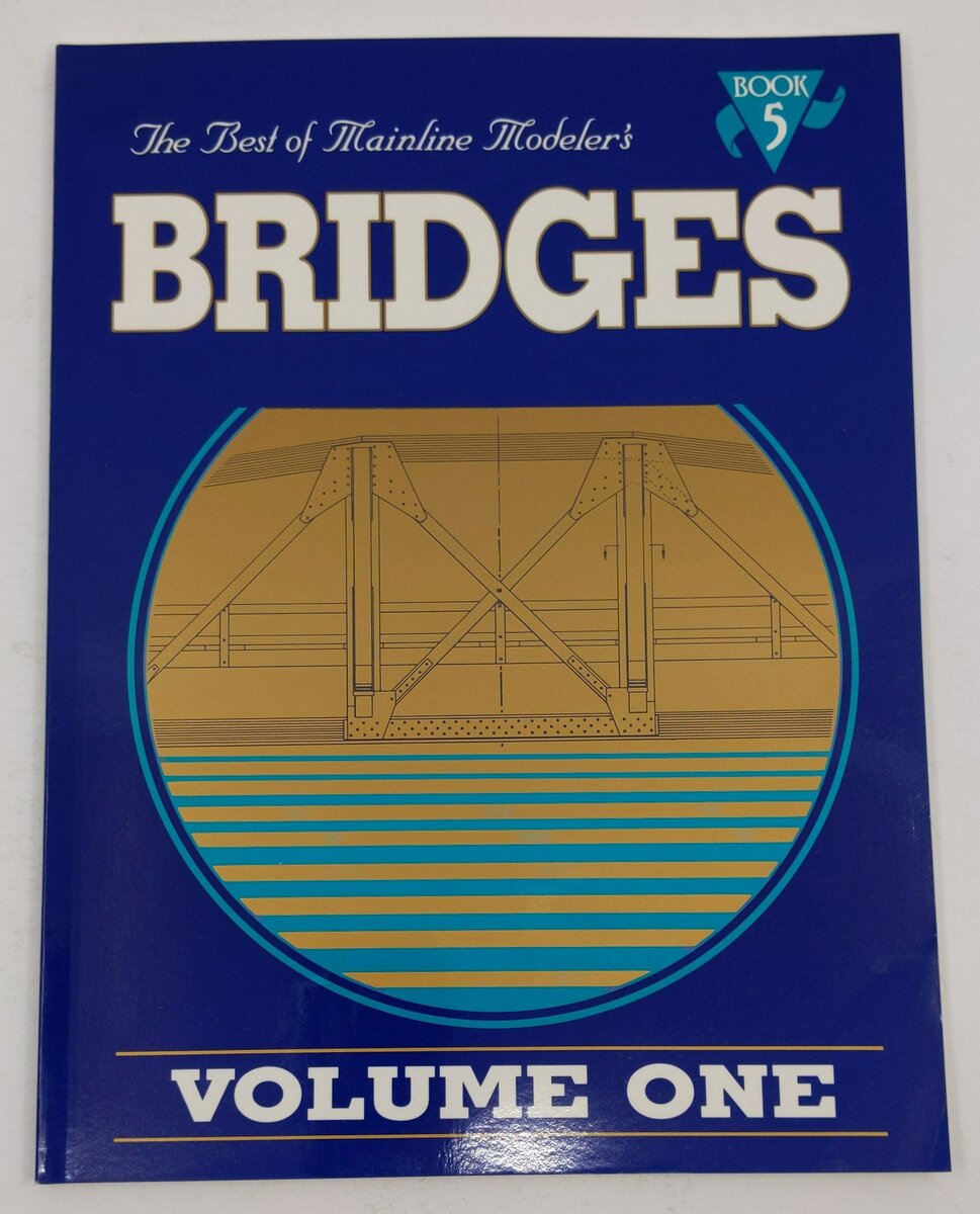 The Best of Mainline Modeler's Bridges Vol.1 Book.5 Paperback Robert L. Hundman VG