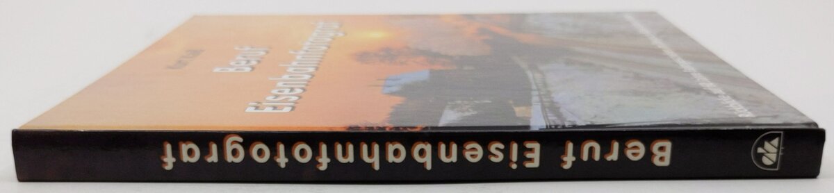 Beruf Eisenbahnfotograf Hardcover Book By Kurt Kaiss EX