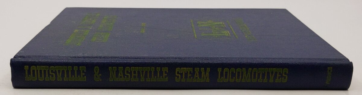 Louisville & Nashville Steam Locomotives Hardcover Book By Richard E. Prince VG