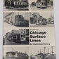 Chicago Surface Lines, an Illustrated History Paperback Book By Alan R. Lind VG