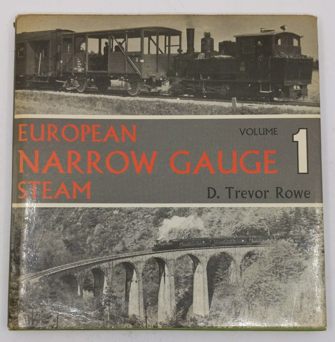European Narrow Gauge Steam vol.1 & 2 Hardcover Book By D. Trevor Rowe VG