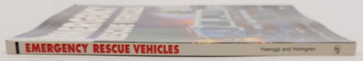 Emergency Rescue Vehicles Paperback Book By Michael Haenggi, John H. Holmgren VG