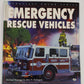 Emergency Rescue Vehicles Paperback Book By Michael Haenggi, John H. Holmgren VG