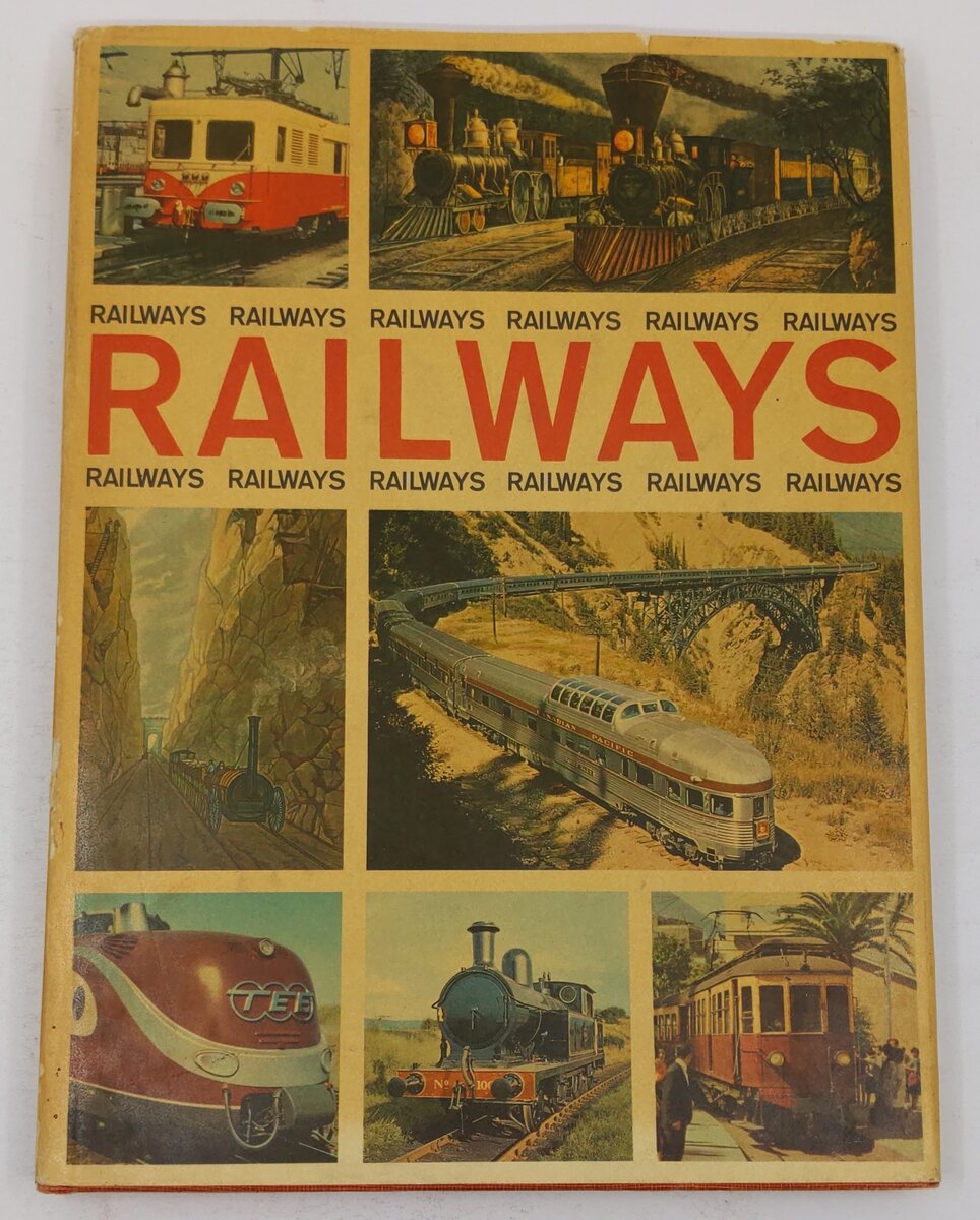 Railways Hardcover Book By Howard Loxton VG