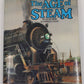 The Age of Steam Hardcover Book By Lucius Beebe, Charles Clegg EX