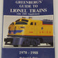 Greenberg's Guide to Lionel Trains, 1970-1988 Paperback Book By Roland LaVoie VG