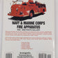 Navy and Marine Corp Fire Apparatus 1836-2000: Photo Gallery Paperback Book EX