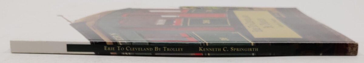 Erie to Conneaut by trolley Paperback Book By Kenneth C. Springirth EX