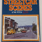 Streetcar Scenes of the 1950s in Color Hardcover Book By LeRoy O. King EX