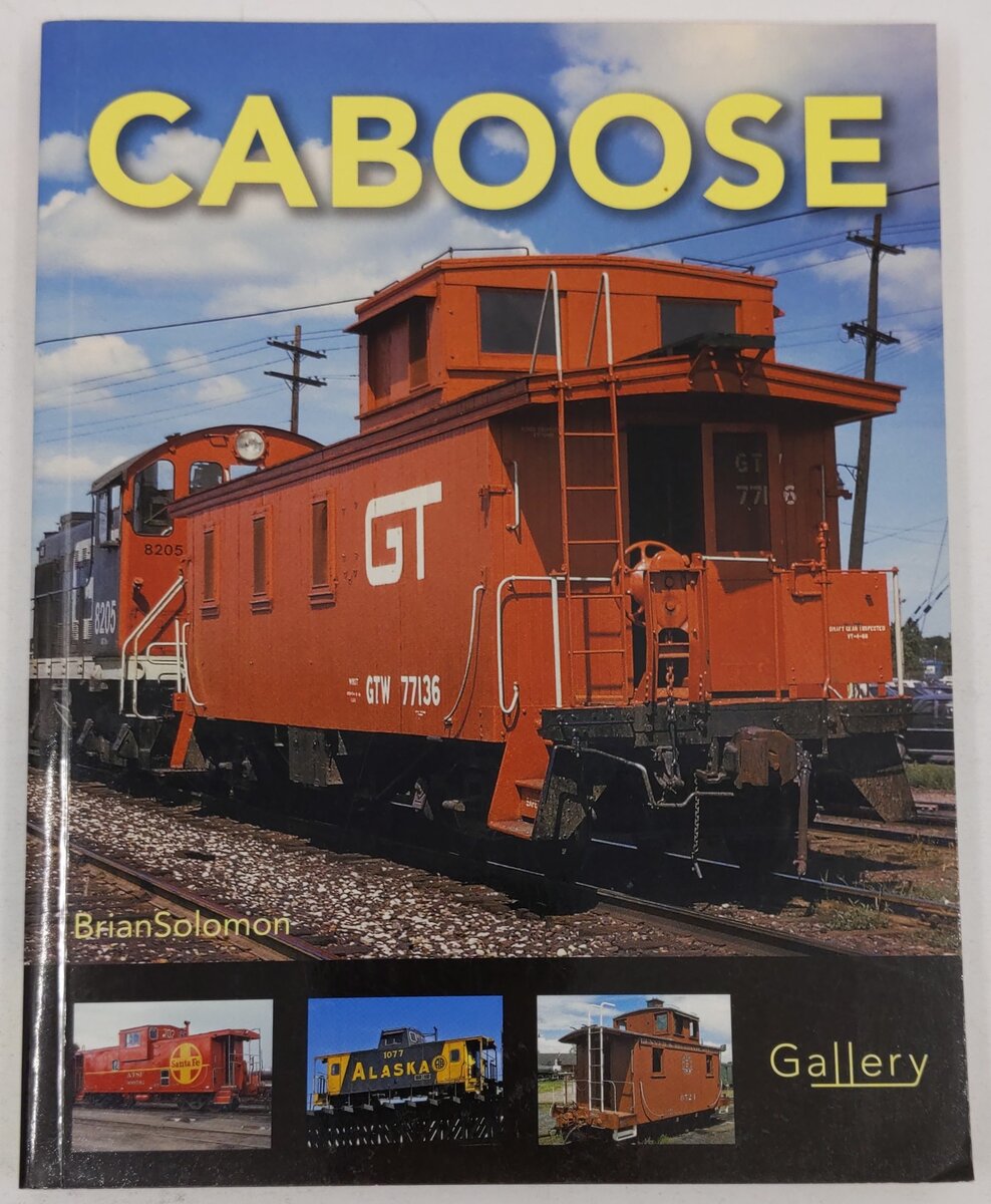 Caboose Paperback Book By Brian Solomon EX