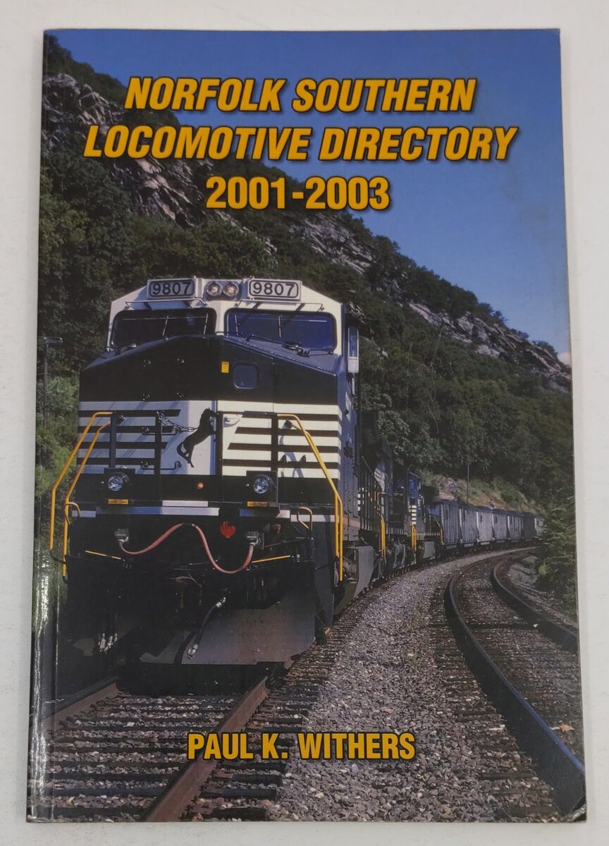 Norfolk Southern Locomotive Directory 2001-2003 Paperback Book Paul K. Withers EX