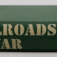 Railroads at war Hardcover Book By S. Kip Farrington