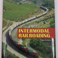 Intermodal Railroading Hardcover Book By Brian Solomon EX