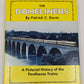 The Domeliners Hardcover Book By Patrick C. Dorin VG