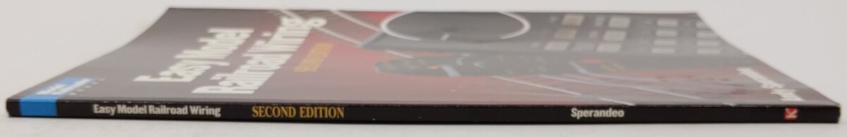 Easy Model Railroad Wiring, Second Edition Paperback Book By Andy Sperandeo VG