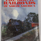 The Great Railroads Of North America Hardcover Book By Bill Yenne VG
