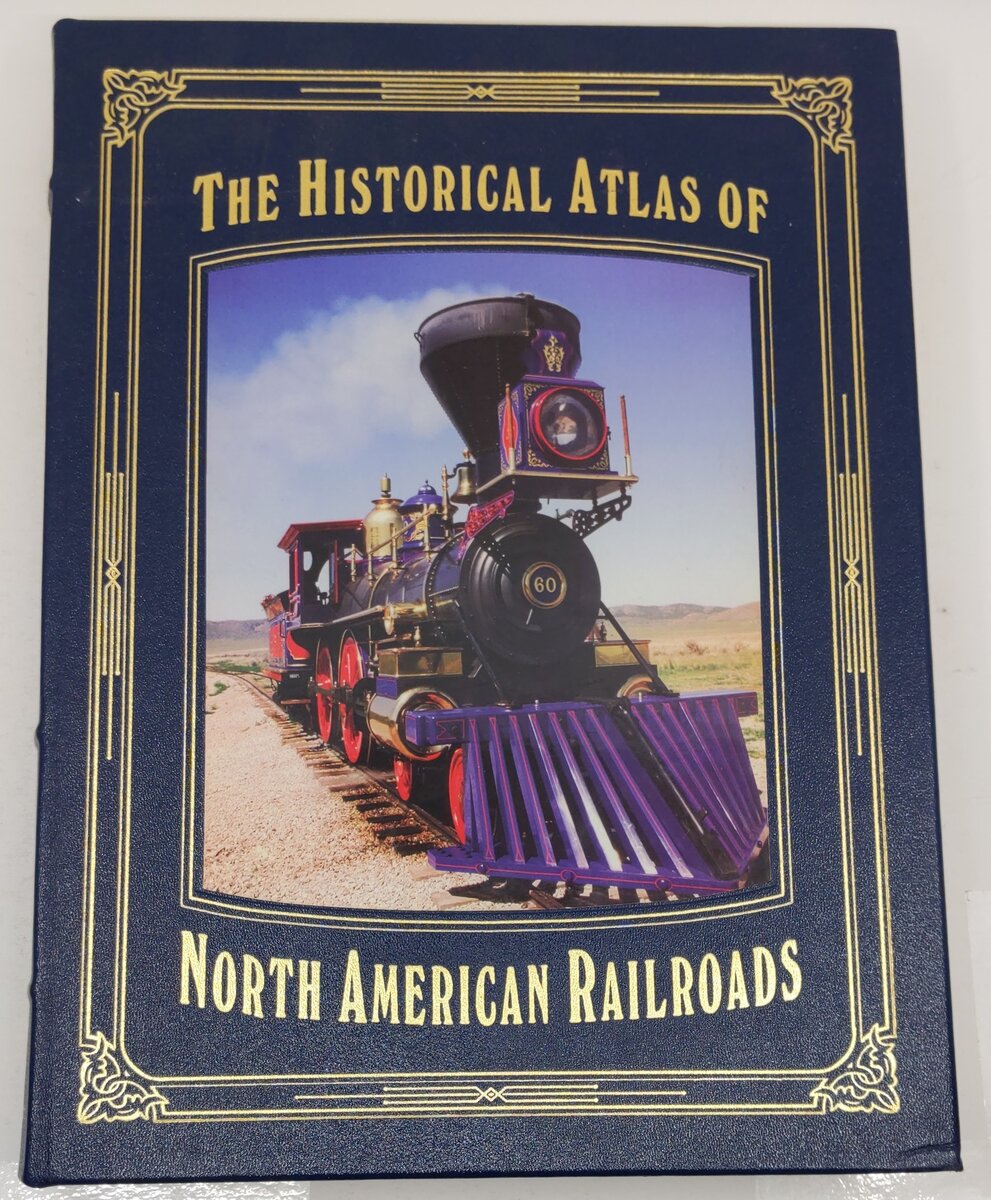 The Historical Atlas Of North American Railroads Hardcover Book By John Westwood EX