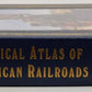 The Historical Atlas Of North American Railroads Hardcover Book By John Westwood EX