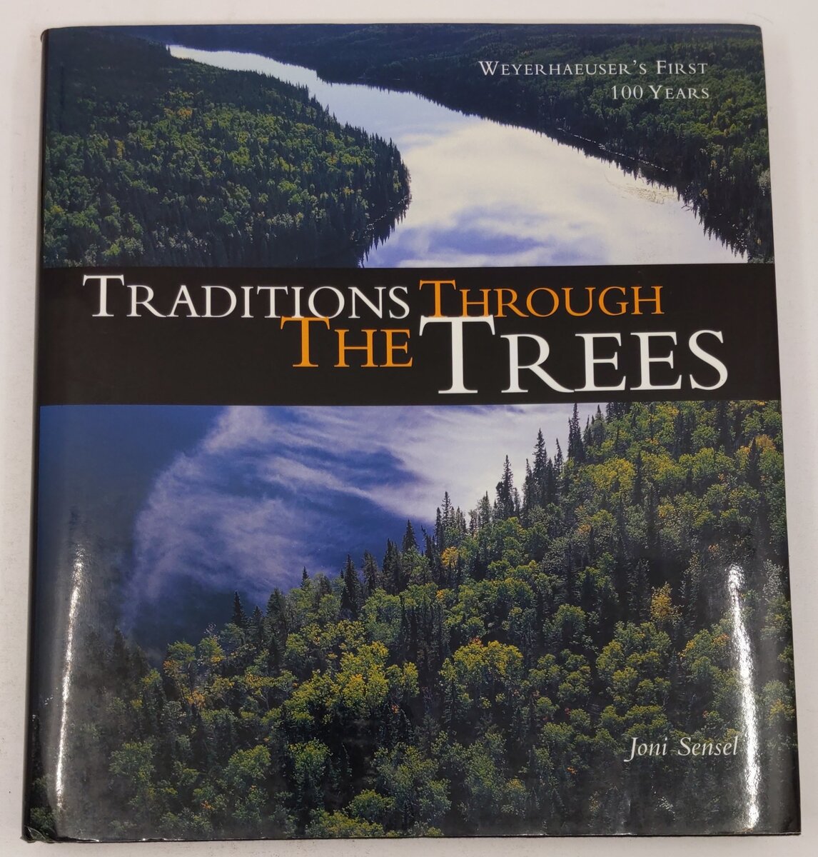 Traditions Through the Trees Hardcover Book By Joni Sensel VG