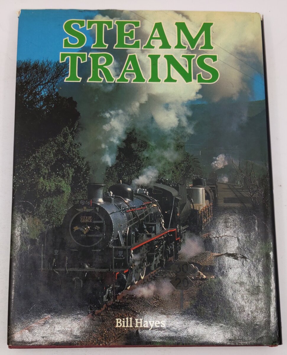 Steam Trains of the World Hardcover Book By Bill Hayes VG