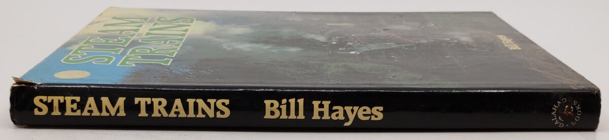 Steam Trains of the World Hardcover Book By Bill Hayes VG
