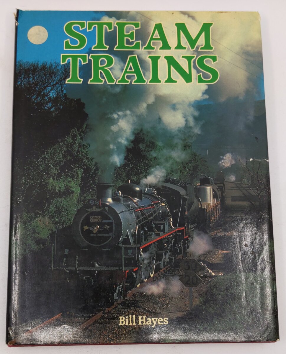 Steam Trains of the World Hardcover Book By Bill Hayes VG