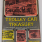 Trolley Car Treasury Hardcover Book By Frank Rowsome Jr.