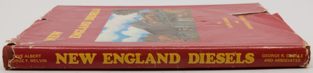 New England Diesels Hardcover Book By Dave Albert, George F. Melvin