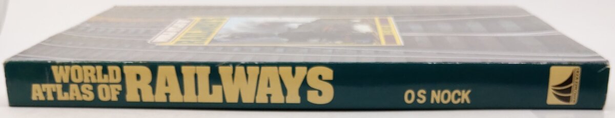 World Atlas of Railways Hardcover Book By O.s Nock EX