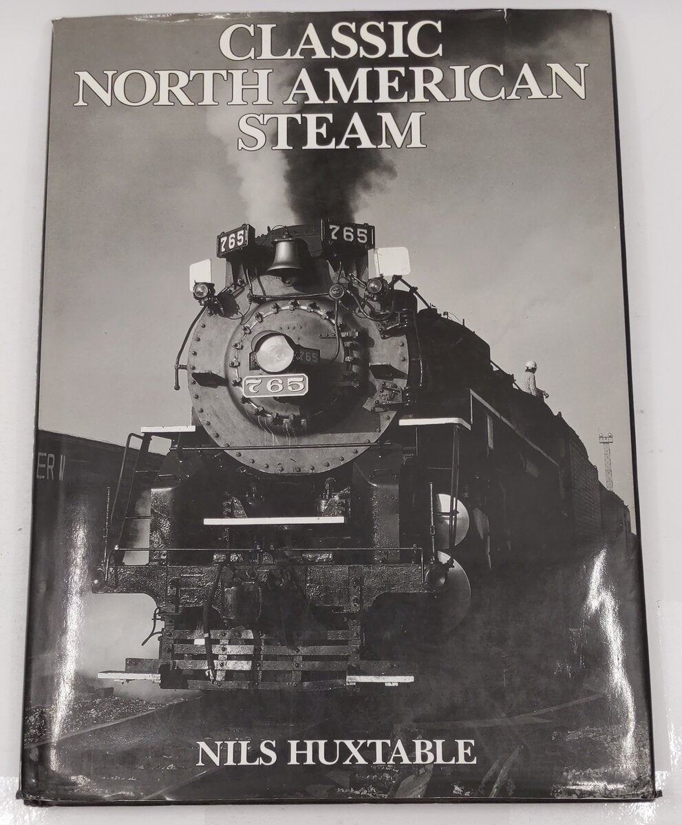 Classic North American Steam Hardcover Book By Nils Huxtable VG