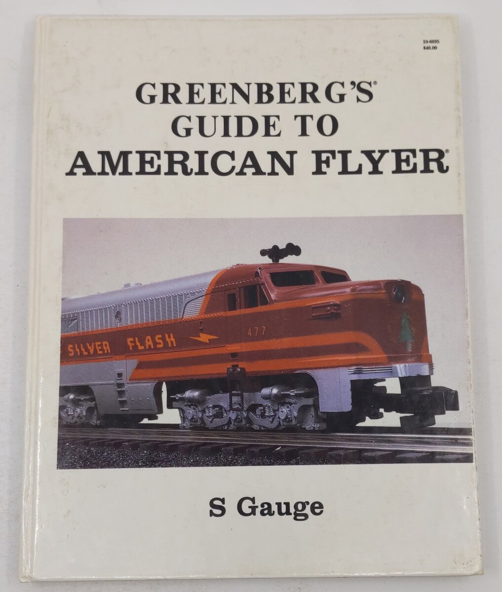 Greenberg's Guide to American Flyer s Gauge Hardcover Book By James C. Patterson VG