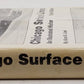 Chicago Surface Lines An Illustrated History 3rd Edition Hardcover Book