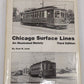 Chicago Surface Lines An Illustrated History 3rd Edition Hardcover Book