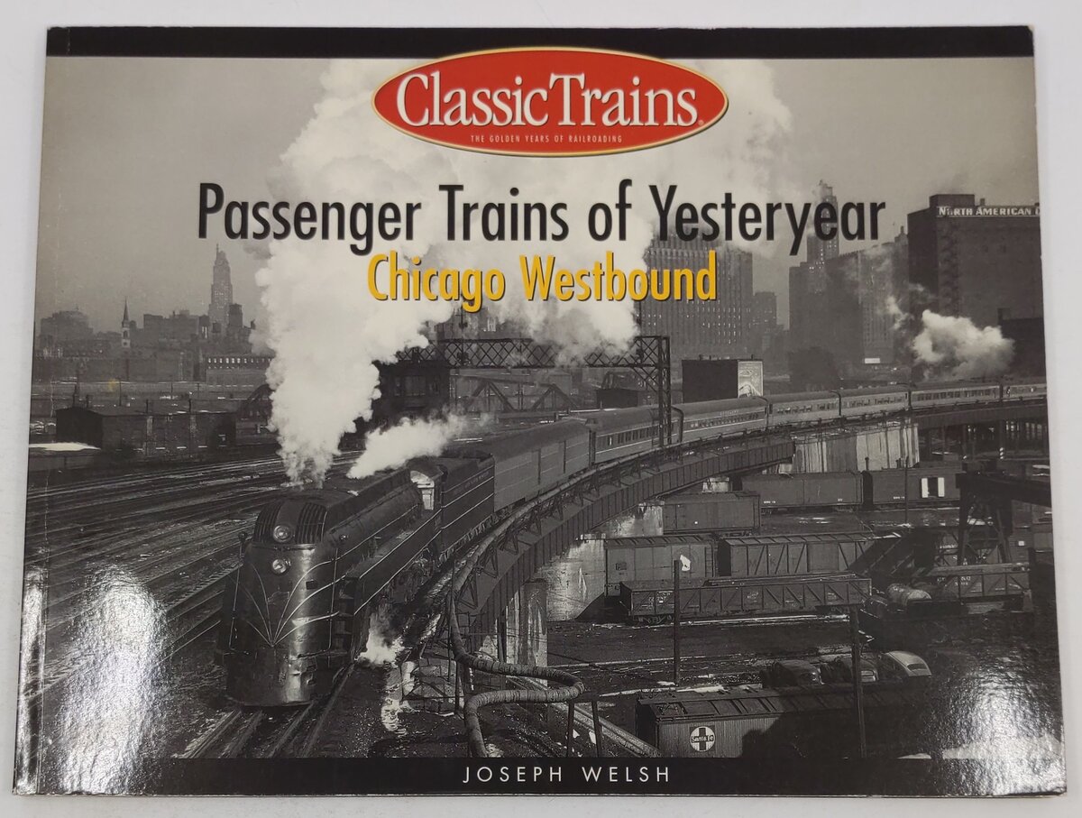 Passenger Trains of Yesteryear Paperback Book By Joseph Welsh VG