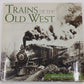Trains of the Old West Hardcover Book By Brian Solomon EX