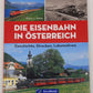 Die Eisenbahn in Österreich Hardcover Book By Klaus J. Vetter EX