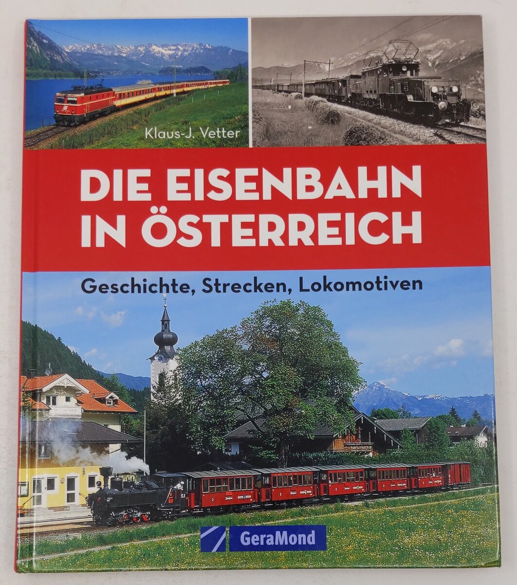 Die Eisenbahn in Österreich Hardcover Book By Klaus J. Vetter EX