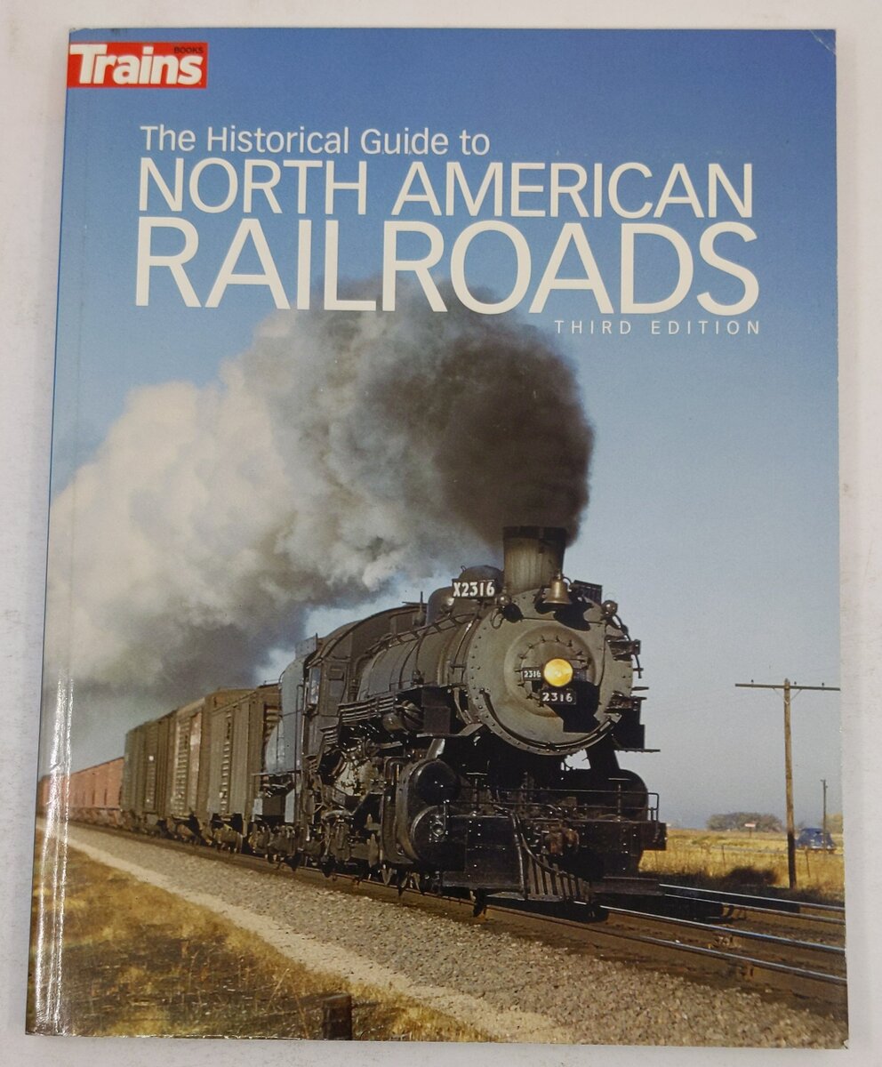 The Historical Guide to North American Railroads Paperback Book Trains Magazine VG