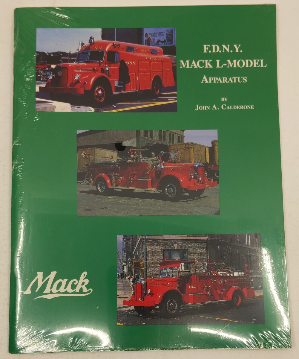 F.D.N.Y. Mack L-Model apparatus Paperback Book By John A. Calderone MT