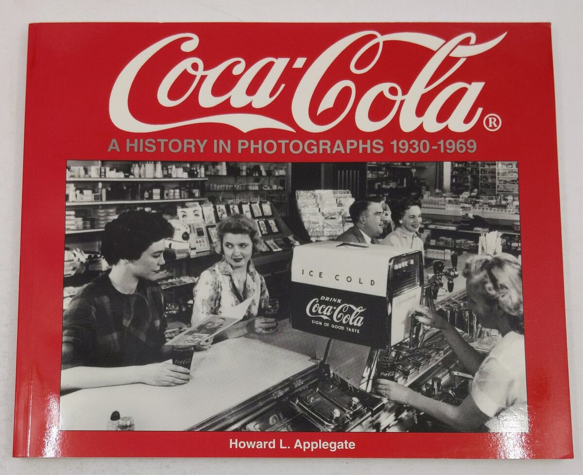 Coca-Cola: A History in Photographs, 1930-1969  Paperback Book Howard Applegate EX