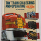 Beginner's Guide to Toy Train Collecting and Operating Paperback Book John Grams VG