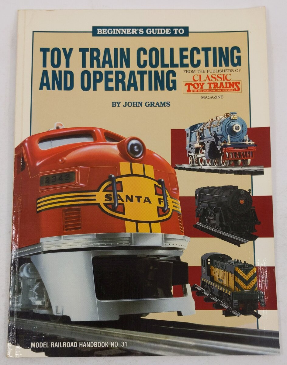 Beginner's Guide to Toy Train Collecting and Operating Paperback Book John Grams VG