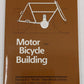 Motor Bicycle Building Paperback Book By Paul N. Hasluck EX