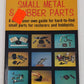 How to cast small metal & rubber parts Paperback Book By William Cannon EX